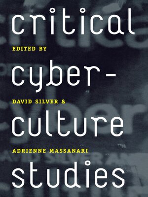 cover image of Critical Cyberculture Studies